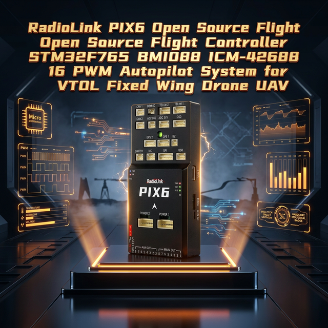RadioLink PIX6 Professional Open Source Flight Controller STM32F765 Dual IMU 16 PWM Autopilot for VTOL Fixed Wing Drone UAV