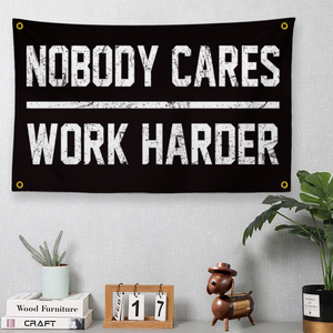 ธงสร้างแรงบันดาลใจ "<span class=keywords><strong>Nobody</strong></span> Cares Work Harder" ขนาด 3x5 ฟุต แบบสองด้าน ทำจากโพลีเอสเตอร์ พิมพ์ลายคมชัด พร้อมห่วงทองเหลือง สำหรับใช้ในโรงยิม - Product Image 1