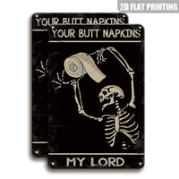 Pancarte Métallique Vintage Drôle « Your Butt Napkins My Lord » avec Squelette et Papier Toilette, Décoration Murale Gothique pour Salle de Bain