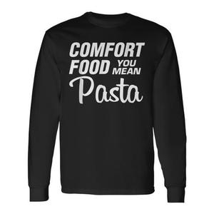 Comfort Food You Mean T-shirt a maniche lunghe con stampa pasta - Product Image 1
