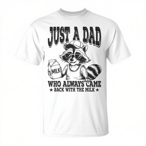 Camiseta con la frase 'Just A Dad Who Always Came Back With The Milk', regalo para el Día del Padre - Product Image 2