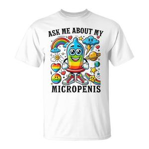Pídelo a mí: Camiseta con Humor Adulto Inapropiado sobre Mi Micropene - Product Image 1