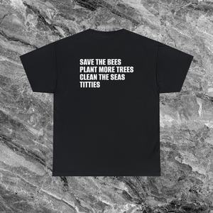 T-shirt humoristique « Sauvez les abeilles, plantez des arbres, nettoyez les mers, titties » - Product Image 1