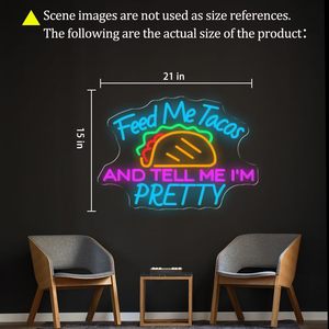 Letrero de Neón con la Frase 'Alimenta-me-tacos y dile que soy guapa', Letreros de Neón LED con la Frase 'Tacos Abiertos', Letreros de Neón LED Personalizados para Tiendas - Product Image 6