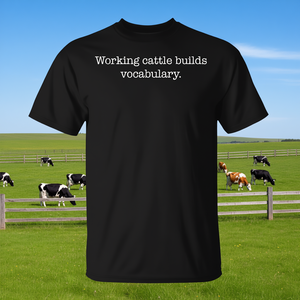 T-shirt « Le bétail qui travaille développe le vocabulaire» pour les éleveurs de bovins - Product Image 3