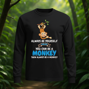 Siempre sé tú mismo a menos que puedas ser un mono, camiseta de manga larga - Product Image 3