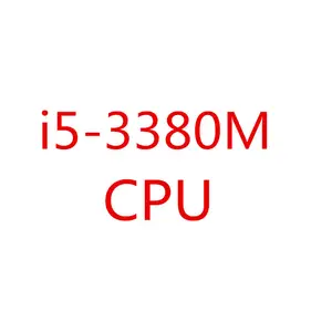 i5-3380M SR0X7 i5 3380M SROX7 2.9GHz Dual-Core Quad-Thread CPU Processor 3M 35W Socket G2 / rPGA988B