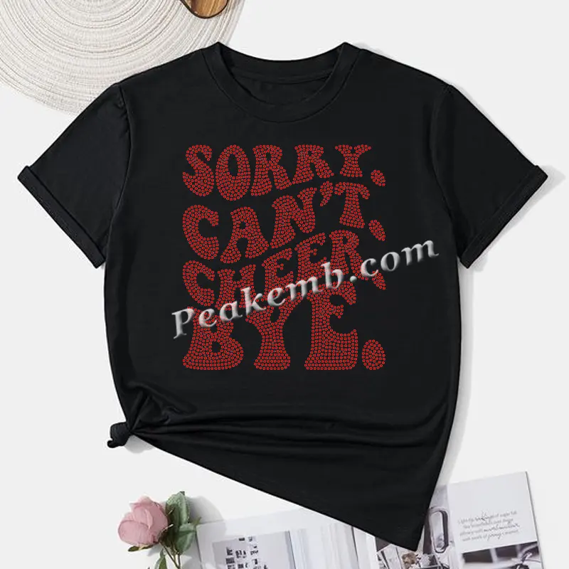 Hotfix Sorry Can't Cheer Bye Rhinestone Transfer Cheer Gymnastic Iron on Cheer Competition Sweatshirt