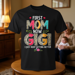 Camiseta First Mom Now Gigi con cuello redondo y manga corta con estampado digital, regalo para mujer para abuela - Product Image 3