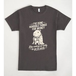 T-shirt Horrible Things in cotone grigio scuro, unisex, taglia media per adulti, divertente design grafico con umorismo sul lavoro - Product Image 1