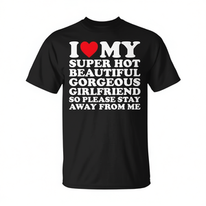 T-shirt Super Hot Beautiful Gorgeous Gf - Un article promotionnel élégant et tendance pour vos proches - Product Image 2