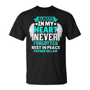 Camiseta conmemorativa del suegro, siempre en mi corazón, nunca olvidado, descansa en paz - Product Image 1