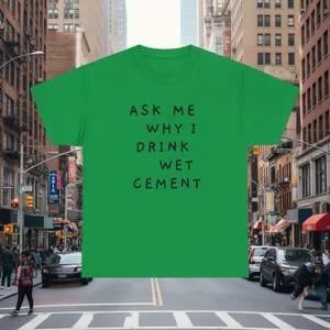 Demandez-moi pourquoi je bois du ciment mou, t-shirt humoristique, sarcaste et ironique, humorisme Génération Z - Product Image 3