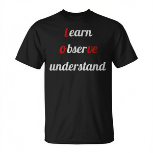 Camiseta Learn Observe Understand para adultos, unisex, negra, con cuello redondo, manga corta, ropa promocional - Product Image 2