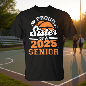 T-shirt de basket-ball pour seniors 2025 pour sœurs : une fière célébration pour les seniors diplômés - Product Image 3