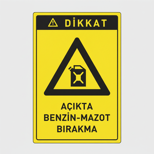 Open Outdoor <b>Gasoline</b> and Kerosene Storage Sign Plastic Dikkat Levha - Product Image 2