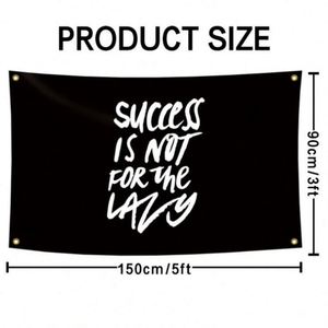 Drapeaux de 90x150cm (3x5FT) en tissu premium avec impression numérique « Le succès n'est pas pour les paresseux », vente en gros - Product Image 5