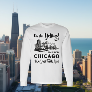Camiseta de manga larga: No estoy gritando, soy de Chicago, simplemente hablamos con voz alta. Diseño de la ciudad de Chicago. - Product Image 3