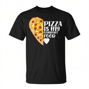 T-shirt « Pizza Is My Comfort Food » pour les amateurs de pizza, avec citation de meme - Product Image 2