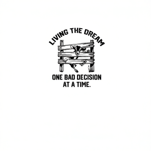 T-shirt « Living The Dream One Bad Decision At A Time Goat » - Product Image 2