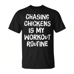 Camiseta Chasing Chickens Is My Workout Routine, negra, para adultos, unisex - Product Image 2