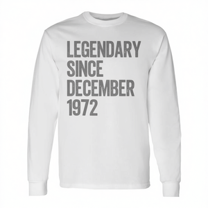 Camiseta de manga larga Legendary Since December 1972, regalo de Navidad para el 53.º cumpleaños - Product Image 2