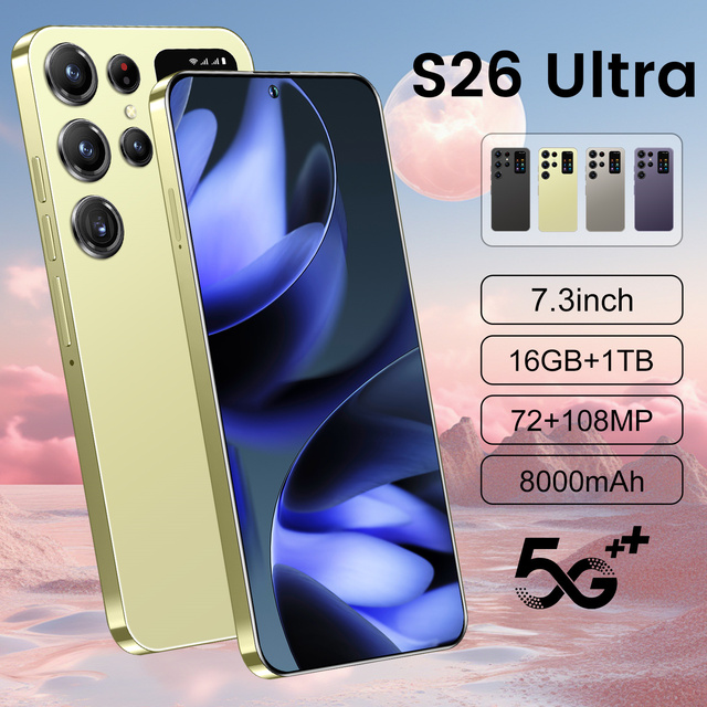 Trending S26 Ultra 7.3 Inch Large Screen 5G Smartphone 16GB RAM 1TB Storage Deca Core Global Version Android Unlocked Cellphone