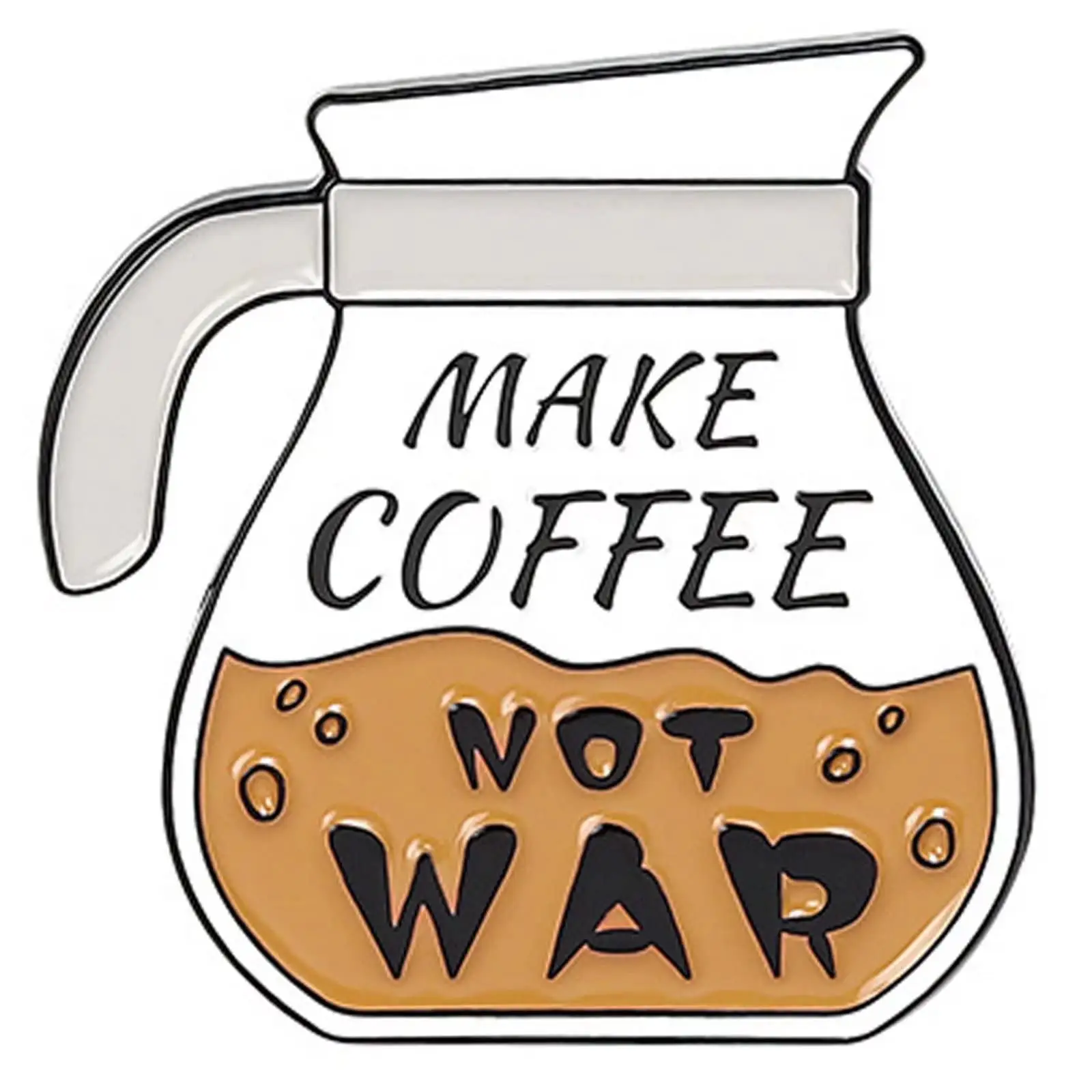 Membuat kopi Tidak Perang Enamel Pin kreatif cangkir kafe bros berkerah kartun bros pakaian aksesori Pin untuk pria wanita pecinta kopi