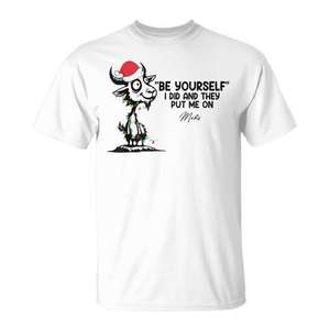 Sé tú mismo, yo lo hice y me pusieron en medicación, camiseta navideña - Product Image 1