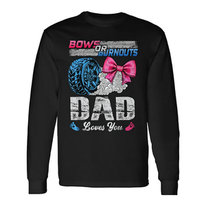 Burnouts Or Bows Dad Loves You T-shirt a maniche lunghe unisex con stampa digitale, girocollo, abbigliamento per riunioni di famiglia - Product Image 2
