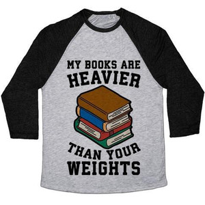 My Books Are Heavier Than Your <b>Weights</b> Unisex Tri-Blend Baseball Tee - Product Image 3