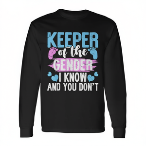 Camiseta de manga larga Keeper Of The Gender I Know And You DonT - Product Image 2