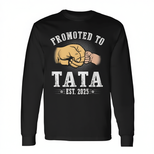 Camiseta de Manga Larga Promocionada Tata Est 2025, Regalo para el Día del Padre, Camiseta para el Primer Día de Papá - Product Image 2