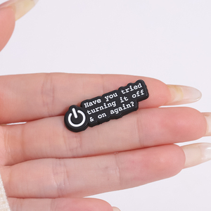 Avez-vous essayé de l'éteindre et de l'allumer à nouveau texte émail broche fermeture bouton sac à dos Badge vêtements accessoires cadeau bijoux - Product Image 2