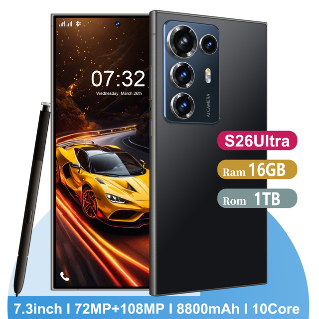 S26 Ultra 16GB+1TB Deca Core 108MP Unclocked Cell Phone Hot Selling Android 15 S26 Ultra Smartphone with S-Pen Dual SIM Phone