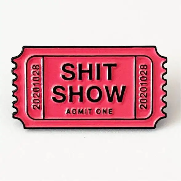 Metal Craft Cheap Free Sample Ticket Creative Logo Custom Show Pin Sarcastic Fun Theater Ticket Soft Enamel Pin For Clothes