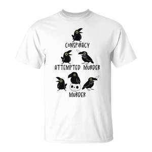 Camiseta Conspiracy Attempted Murder Crows Sarcastic Nature para adultos, unisex, manga corta, cuello redondo, impresión digital - Product Image 1