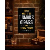 Plaque en métal vintage JPs Parcels Cigar Tin Sign - C'est ce que je fais, je fume des cigares et je sais des choses, décoration murale en métal