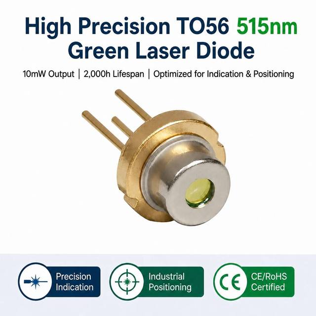 515nm 10mW Green Laser Diode TO56 High Performance with PD Control for Precision Laser Level and Measurement Green Laser Diodes