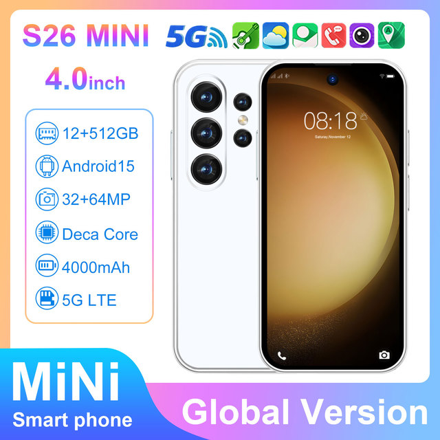 S26 MINI 5G Mini Smartphone 12GB+512GB 32MP+64MP Camera 4.0 Inch Unlocked Mobile Phone