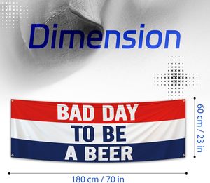 Bandiera divertente 2x6 piedi 'Bad Day to Be a <span class=keywords><strong>Beer</strong></span>' per bar, camera da letto, dormitorio universitario, decorazione con 4 occhielli in ottone - Product Image 2