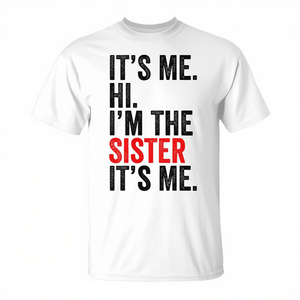 C'est moi, bonjour, je suis la sœur, c'est moi, t-shirt rétro pour hommes, femmes et enfants - Product Image 2