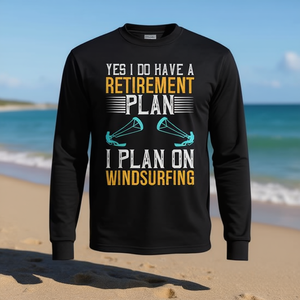 T-shirt à manches longues avec citation sur le windsurf, design humoristique sur le surf, plan de retraite - Product Image 3