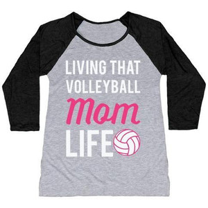 การใช้ชีวิตแบบวอลเลย์บอลแม่ชีวิตเสื้อยืดเบสบอลสามส่วนของผู้หญิง - Product Image 2