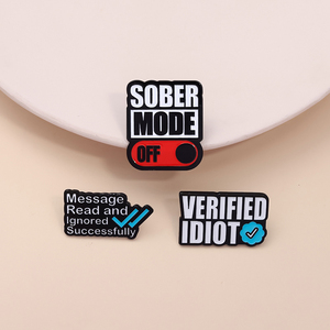 Sober Chế Độ Off Xác Minh Idiot Men Pins Hài Hước Satirical Trâm Cài Ve Áo Ba Lô Huy Hiệu Vui Báo Giá Đồ Trang Sức Quà Tặng Cho Bạn Bè - Product Image 3