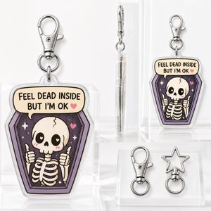 Portachiavi in acrilico personalizzato con scheletro e bara, stile Kawaii Goth, con scritta 'Sento di essere morto dentro ma sto bene', ciondolo divertente per borsa, regalo divertente, all'ingrosso - Product Image 5