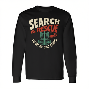 Camiseta de manga larga para jugador de Disc Golf Search & Rescue: No Dejes Hacerse Tira el Disco - Product Image 2