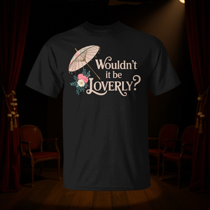 ¿No sería genial? Camiseta de teatro musical para adultos, unisex, negra - Product Image 3