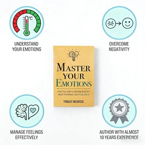 Domina tus emociones por Thibaut Meurisse, Bienestar emocional, Gestión <span class=keywords><strong>de</strong></span> emociones negativas, Libro <span class=keywords><strong>de</strong></span> lectura sobre autoayuda mental - Product Image 2