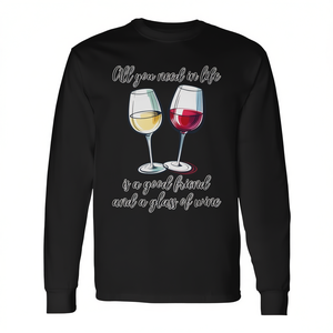 Tout ce dont vous avez besoin dans la vie, c'est d'un bon ami et d'un verre de vin, t-shirt à manches longues - Product Image 2
